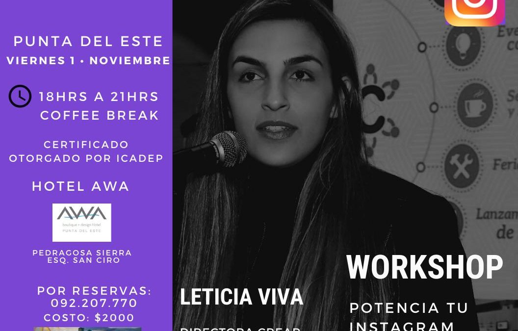 En Punta del Este – Workshop: Potenciá tu Instagram