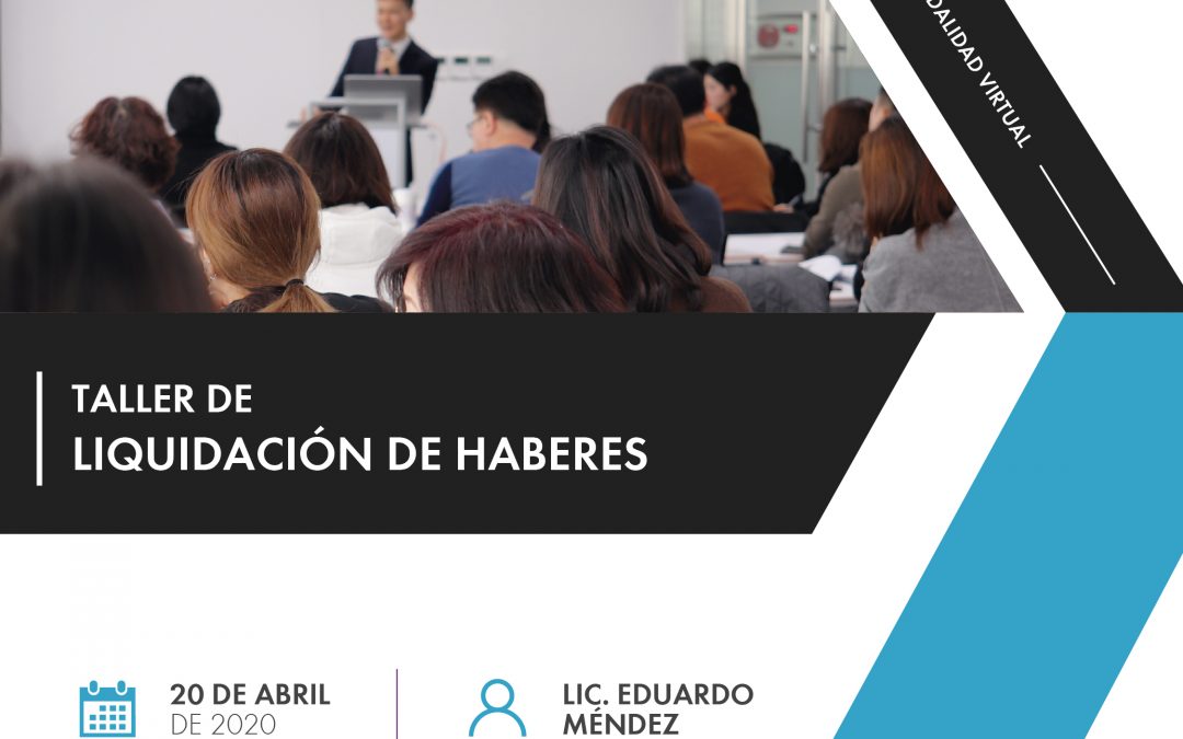 TALLER: LIQUIDACIÓN DE HABERES