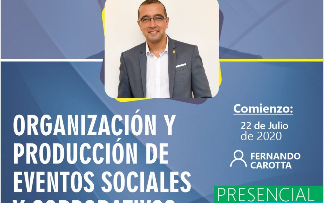 ORGANIZACIÓN Y PRODUCCIÓN DE EVENTOS SOCIALES Y CORPORATIVOS